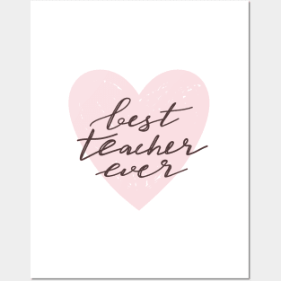 Best teacher ever typography print. Heart and quote design. Posters and Art